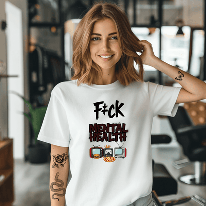 F88K Mental Health T-Shirt